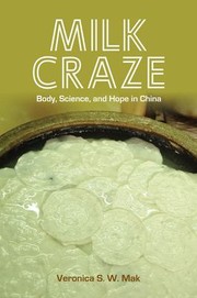 Cover of Milk Craze by Veronica S. W. Mak