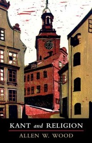Front cover of Kant and Religion by Allen Wood