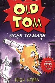 Cover of Old Tom Goes to Mars (Old Tom) by Leigh Hobbs
