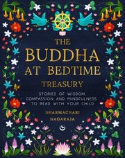 Cover of Buddha at Bedtime Treasury by Dharmachari Nagaraja