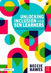 Front cover of Unlocking Inclusion for Sen Learners by Beccie Hawes