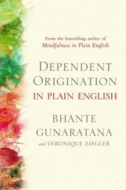 Front cover of Dependent Origination in Plain English by Bhante Gunaratana