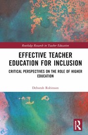 Front cover of Effective Teacher Education for Inclusion by Deborah Robinson