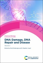 Front cover of DNA Damage, DNA Repair and Disease by Chryssostomos Chatgilialoglu