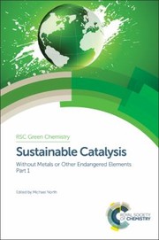 Front cover of Sustainable Catalysis by Clark, James H.