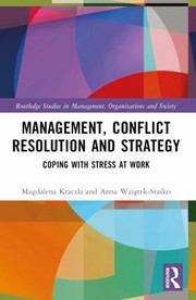 Front cover of Management, Conflict Resolution and Strategy by Magdalena Kraczla