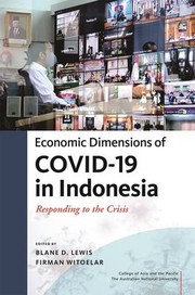 Front cover of Economic Dimensions of Covid-19 in Indonesia by Blane D. Lewis