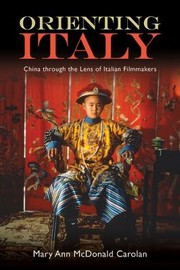 Front cover of Orienting Italy by MCDONALD CAROLA..