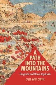 Cover of Path into the Mountains by Caleb Swift Carter