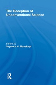 Front cover of Reception of Unconventional Science by Seymore H. Mauskopf