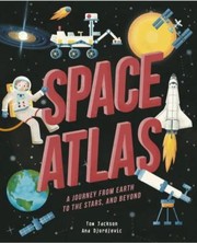 Cover of Space Atlas by Tom Jackson