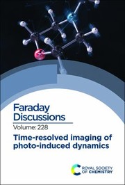 Cover of Time-Resolved Imaging of Photo-induced Dynamics by Royal Society of Chemistry