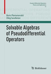 Front cover of Solvable Algebras of Pseudodifferential Operators by Boris Plamenevskii