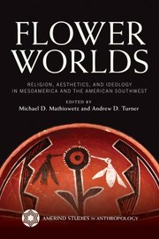 Cover of Flower Worlds by Michael Mathiowetz