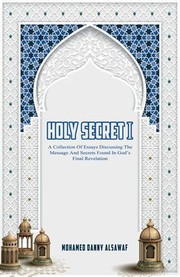 Front cover of Holy Secret I by Mohamed Danny Sawaf