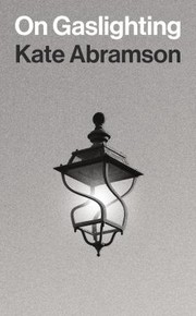 Cover of On Gaslighting by Kate Abramson