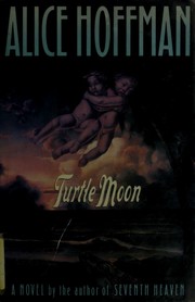 Cover of Turtle Moon by Alice Hoffman