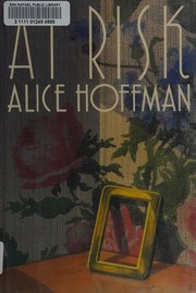 Cover of At Risk by Alice Hoffman