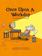 Front cover of Once upon a Workday by Elizabeth Elizabeth Pich