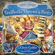 Cover of Trollbella throws a party by Chris Colfer