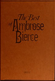 Front cover of The best of Ambrose Bierce [69 stories] by Ambrose Bierce