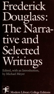 Cover of The Narrative and Selected Writings by Frederick Douglass