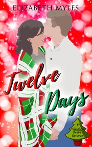 Cover of Twelve Days by Elizabeth Myles