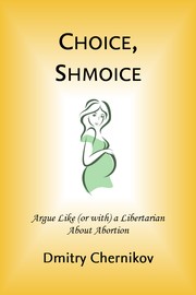 Cover of Choice, Shmoice by Dmitry Chernikov