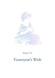 Cover of Yesteryear's Wish by Unknown