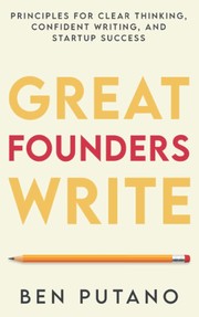 Cover of Great Founders Write by Ben Putano