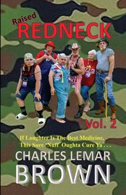 Cover of Raised Redneck by Charles Lemar Brown