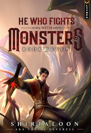 Cover of He Who Fights With Monsters 7 by Shirtaloon