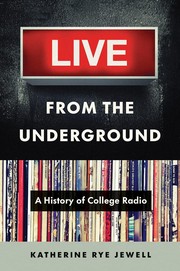 Front cover of Live from the Underground by Katherine Rye Jewell