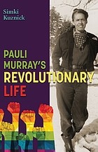 Cover of Pauli Murray by Simki Kuznick