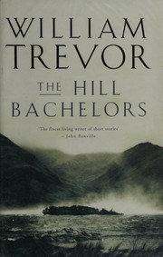 Front cover of The hill bachelors by William Trevor