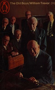 Cover of The old boys by William Trevor