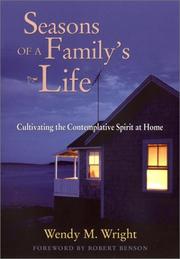 Cover of Seasons of a Family's Life by Wendy M. Wright