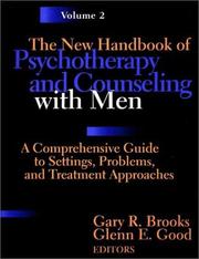 Front cover of The New handbook of psychotherapy and counseling with men by Gary R. Brooks