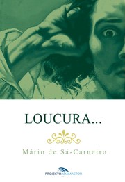 Cover of Loucura... by Mário de Sá-Carneiro