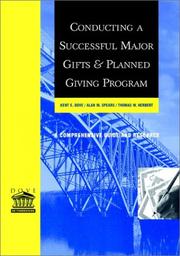 Cover of Conducting a successful major gifts and planned giving program by Kent E. Dove