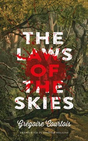 Front cover of The Laws Of The Skies by Grégoire Courtois