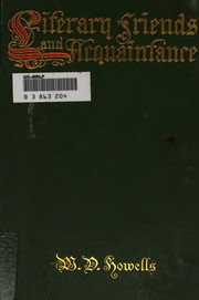 Front cover of Literary Friends And Acquaintance by William Dean Howells