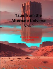 Front cover of Tales from the Alternate Universe by Steve G. Romaniuk