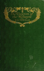Front cover of The vacation of the Kelwyns by William Dean Howells