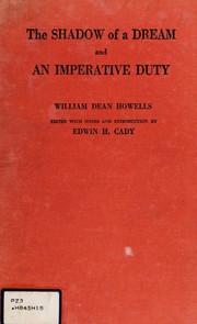 Front cover of The Shadow of a Dream and An Imperative Duty by William Dean Howells