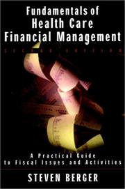 Cover of Fundamentals of Health Care Financial Management by Steven Berger