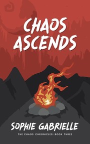 Front cover of Chaos Ascends by Sophie Gabrielle