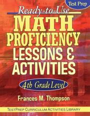 Front cover of Ready-to-use math proficiency lessons and activities, 4th grade level by Frances M. Thompson
