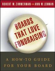 Front cover of Boards that love fundraising by Robert M. Zimmerman