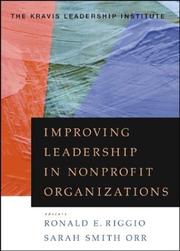 Cover of Improving Leadership in Nonprofit Organizations by Kravis Leadership Institute